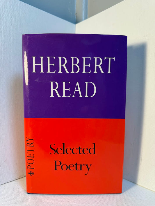 Selected Poetry by Herbert Read