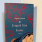 Dropped from Heaven by Sophie Judah