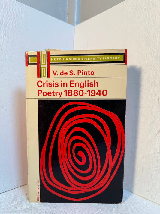 Crisis in English Poetry 1880-1940 by V. de S. Pinto