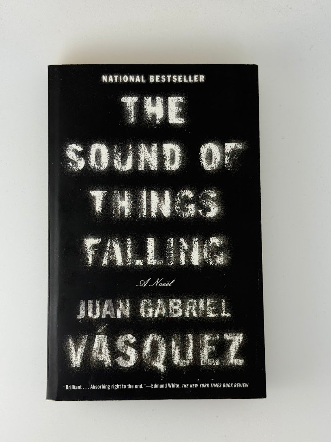 The Sound of Things Falling by Juan Gabriel Vasquez