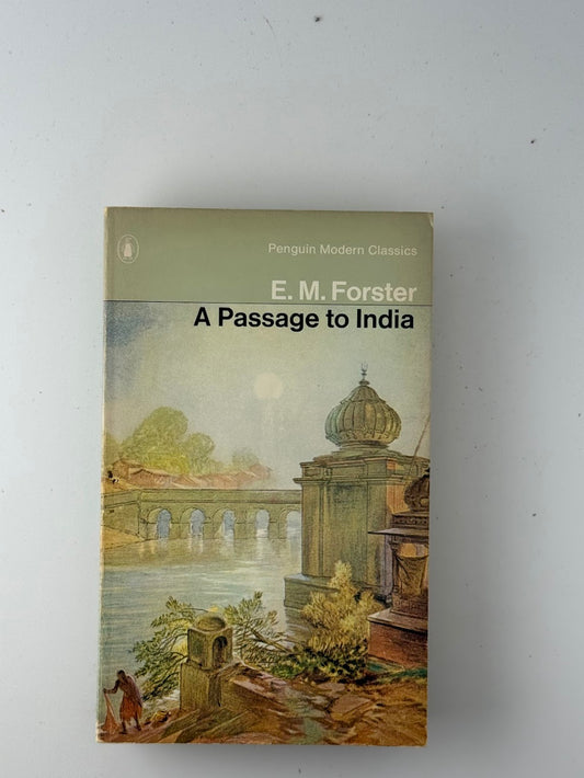 A Passsage to India by E.M. Forster