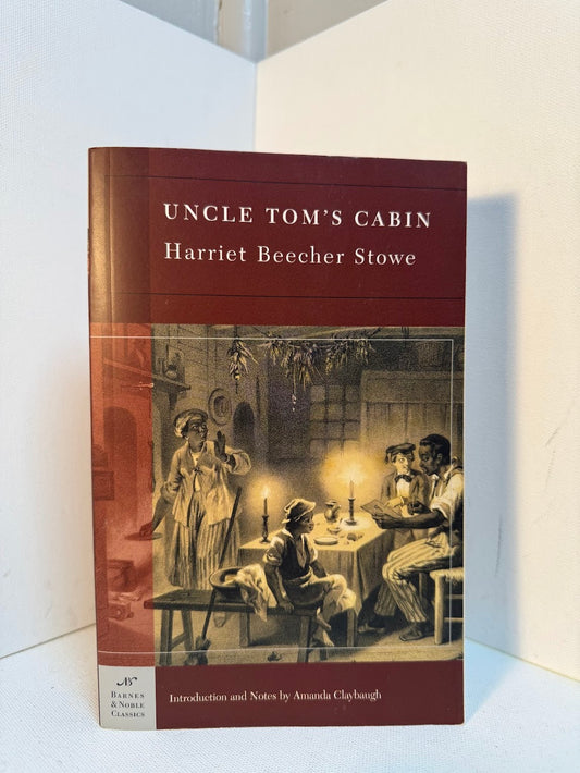 Uncle Tom's Cabin by Harriet Beecher Stowe