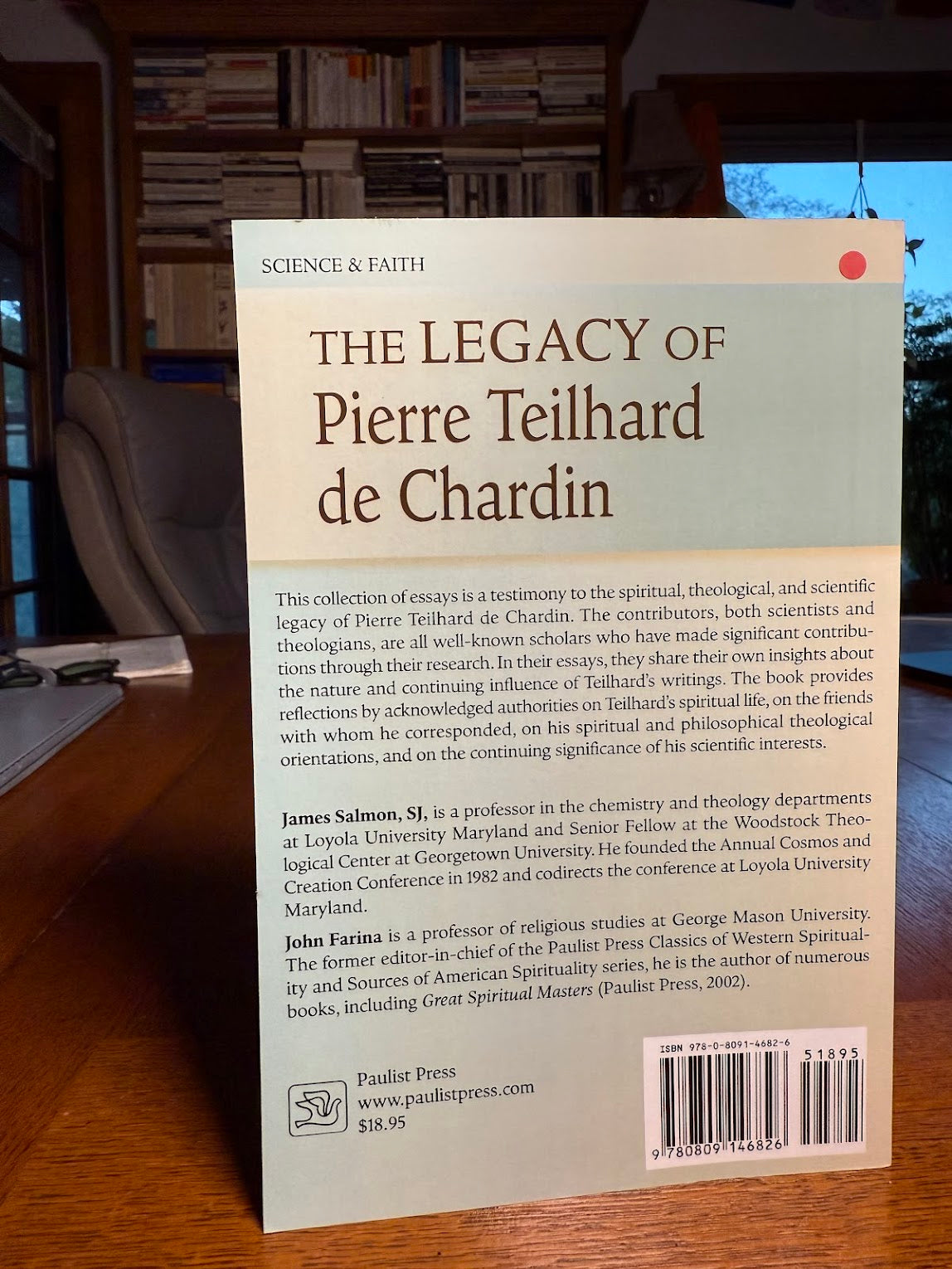 The Legacy of Pierre Teilhard de Chardin edited by James Salmon and John Farina