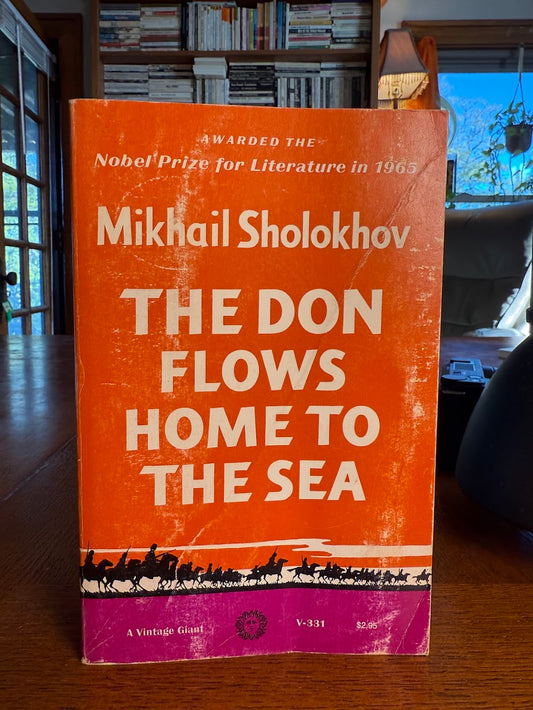 The Don Flows to the Sea by Mikhail Sholokhov
