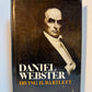 Daniel Webster by Irving H. Bartlett