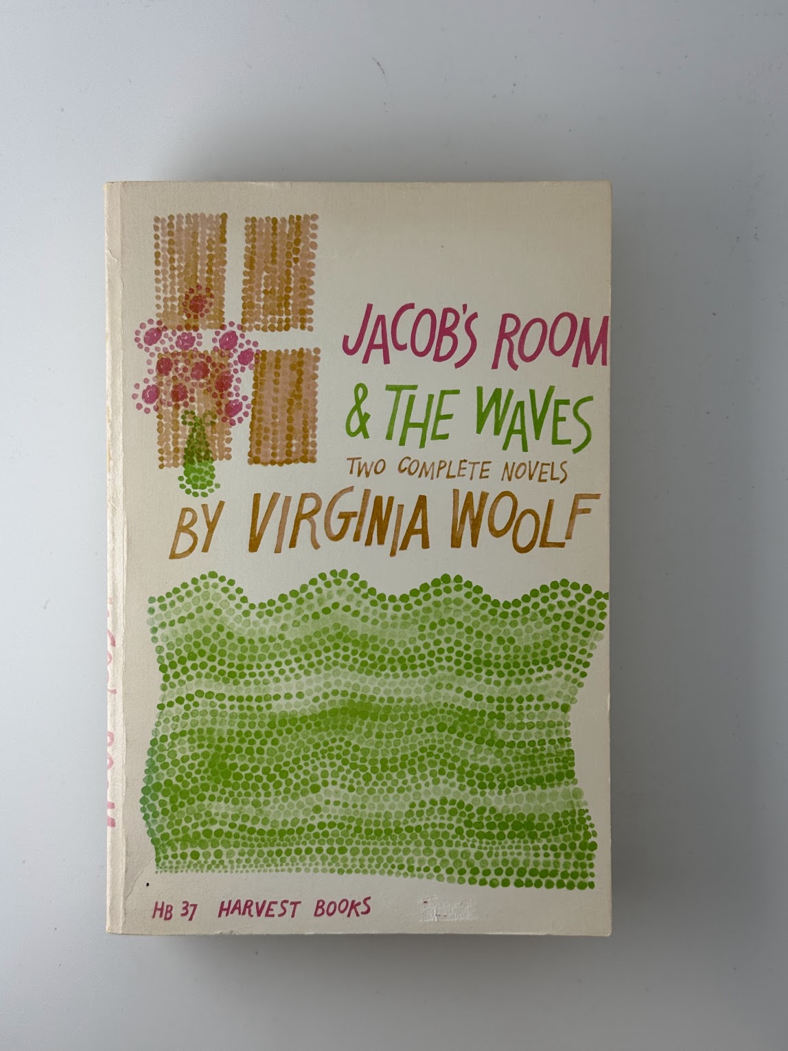Jacob's Room & The Waves by Virginia Woolf
