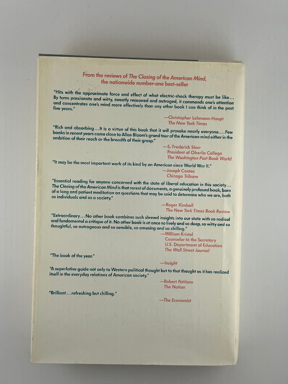 The Closing of the American Mind by Allan Bloom
