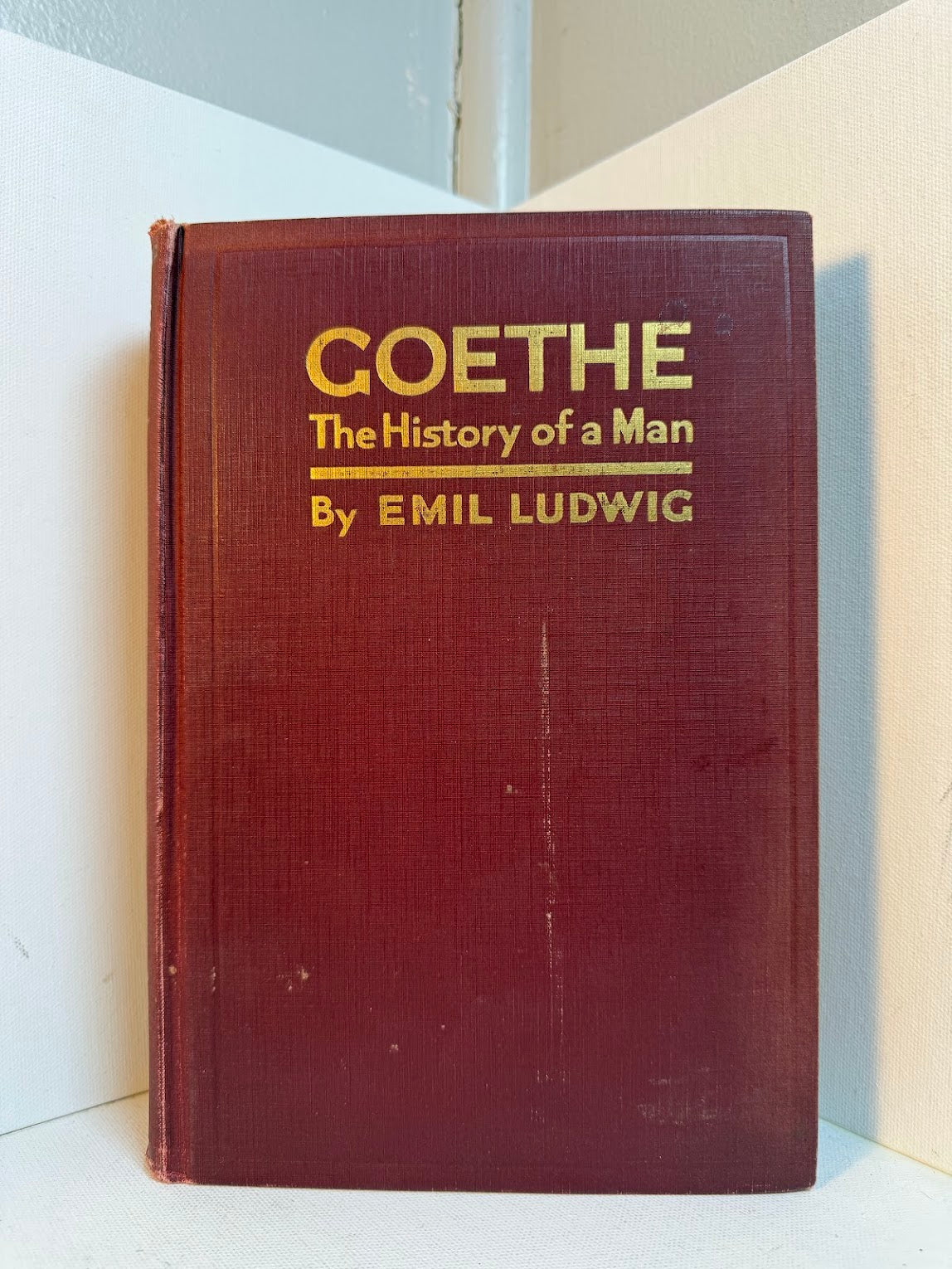 Goethe The History of a Man by Emil Ludwig