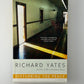 Disturbing the Peace by Richard Yates