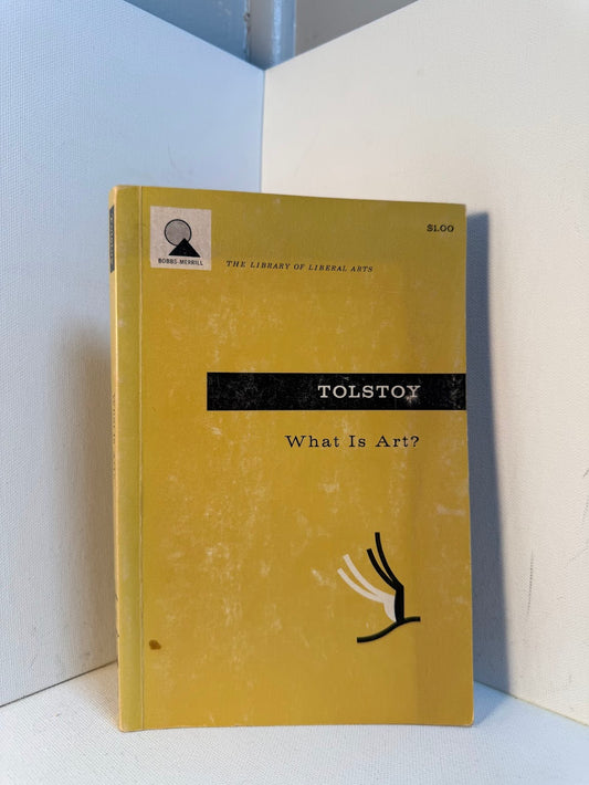 What is Art? by Leo Tolstoy