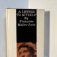 A Letter to Myself by Francoise Mallet-Joris