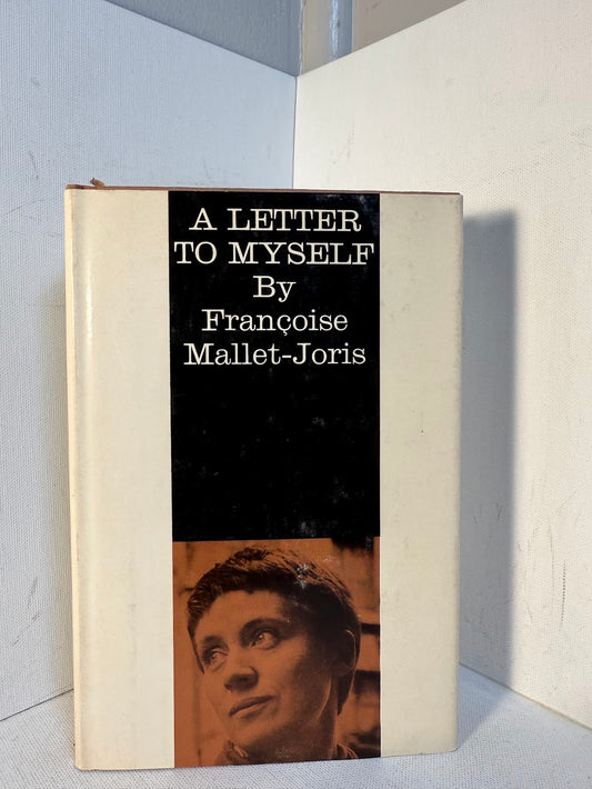 A Letter to Myself by Francoise Mallet-Joris