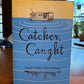 Catcher, Caught by Sarah Collins Honenberger
