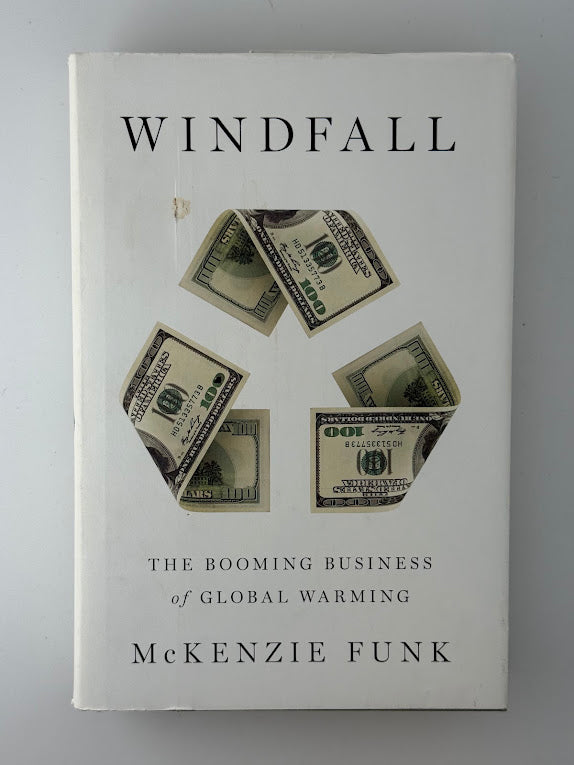 Windfall by McKenzie Funk