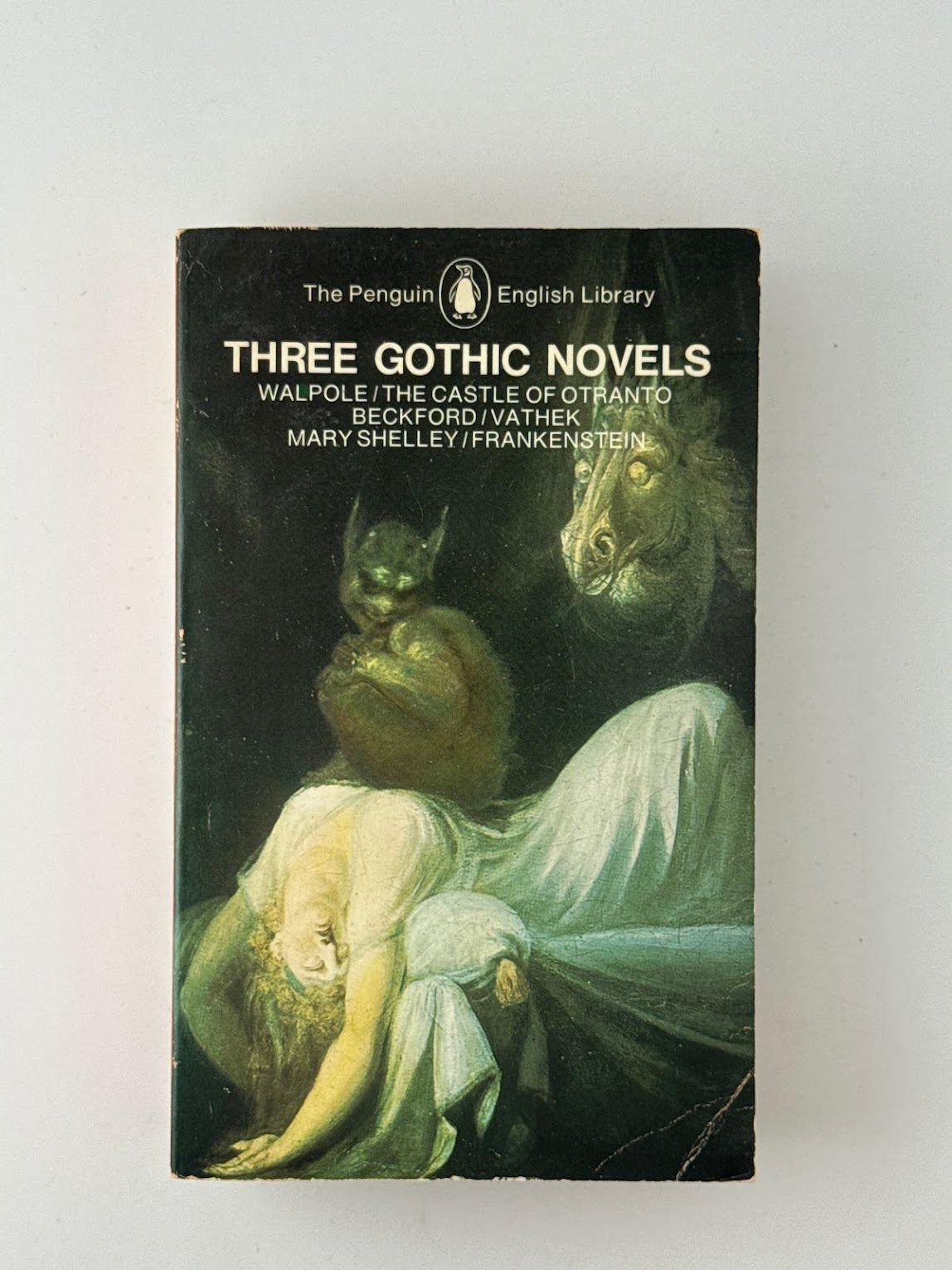 Three Gothic Novels - Walpole, Beckford, Shelley