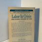 Labor in Crisis - The Steel Strike of 1919 by David Brody