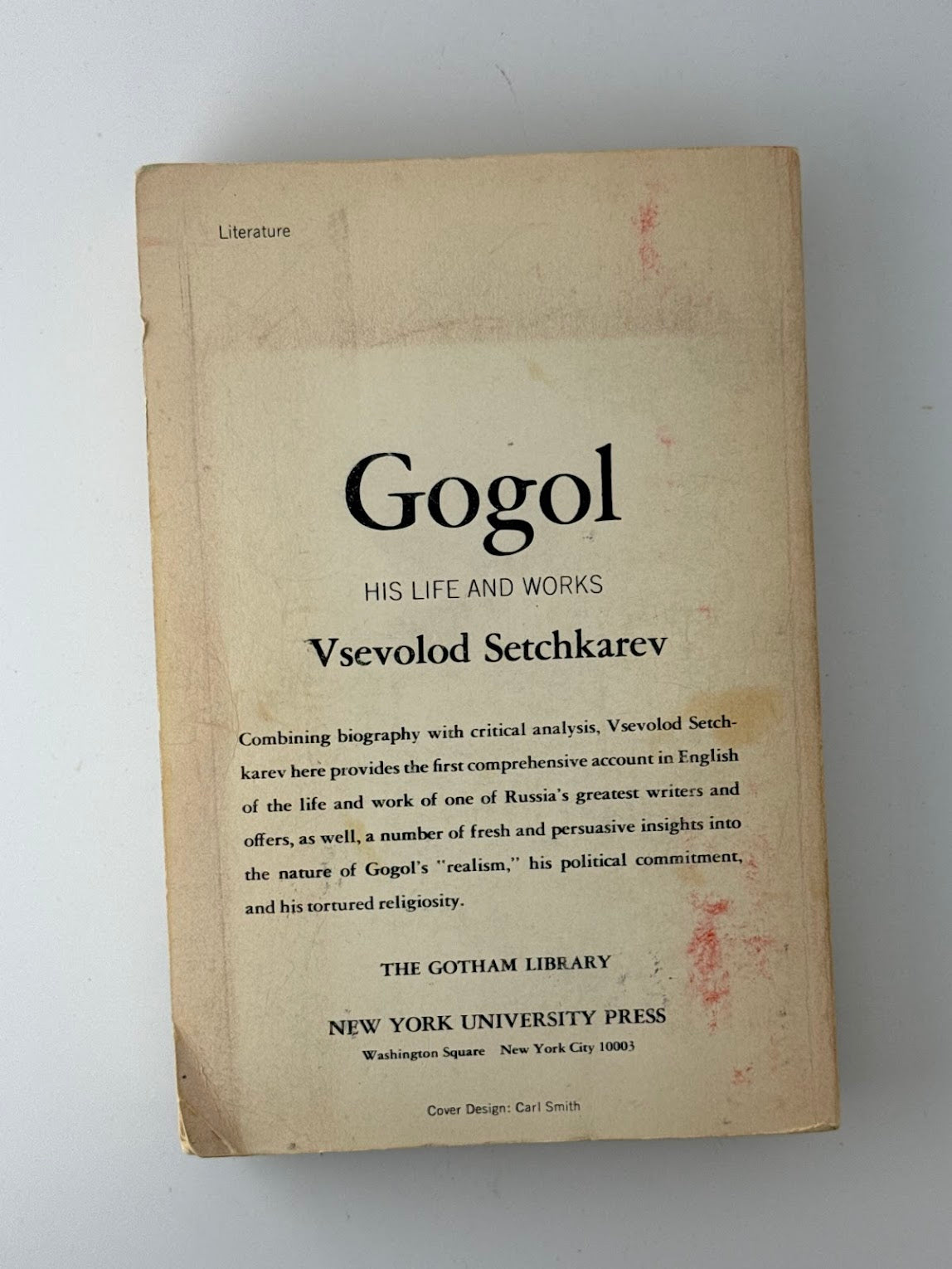 Gogol - His Life and Works by Vsevolod Setchkarev