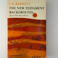 The New Testament: Selected Documents by C.K. Barrett