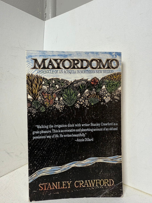 Mayordomo by Stanley Crawford