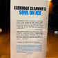 Soul on Ice by Elridge Cleaver