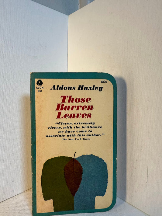 Those Barren Leaves by Aldous Huxley