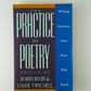The Practice of Poetry edited by Robin Behn & Chase Twitchell