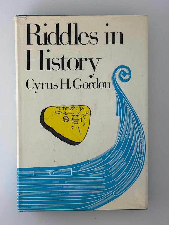 Riddles in History by Cyrus H. Gordon