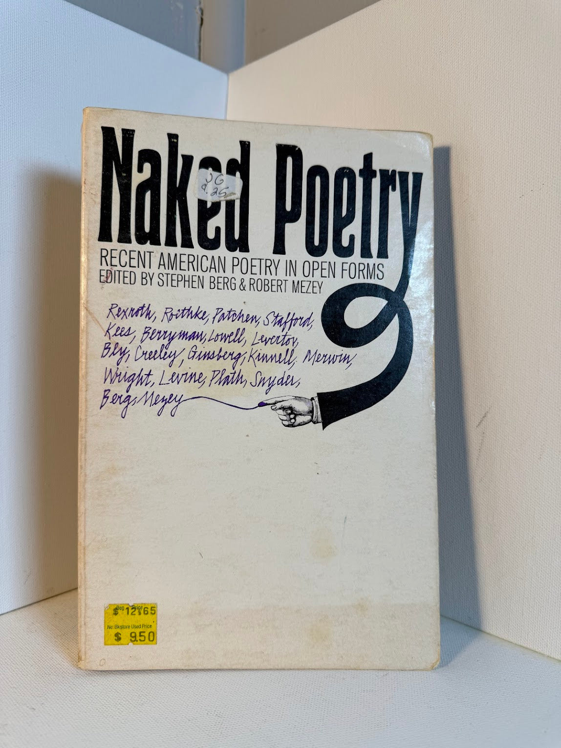 Naked Poetry - Recent American Poetry in Open Forms edited by Stephen Berg & Robert Mezey