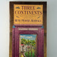 Three Continents by Ruth Prawer Jhabvala