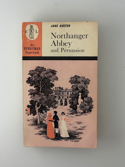 Northanger Abbey and Persuasion by Jane Austen