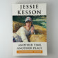 Another Time, Another Place by Jessie Kesson