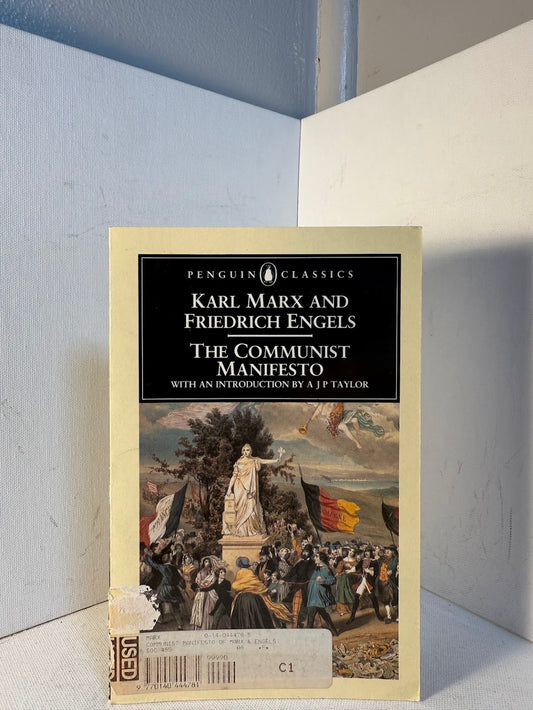 The Communist Manifesto by Marx and Engels
