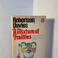 A Mixture of Frailties by Robertson Davies