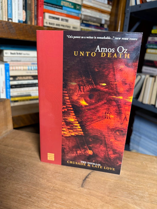 Unto Death by Amos Oz