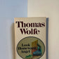 Look Homeward Angel by Thomas Wolfe