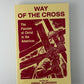 The Way of the Cross edited by Virgil Elizondo