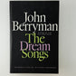 The Dream Songs by John Berryman