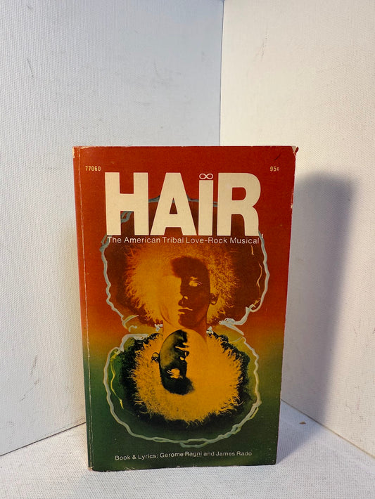 Hair by Gerome Ragni and James Rado