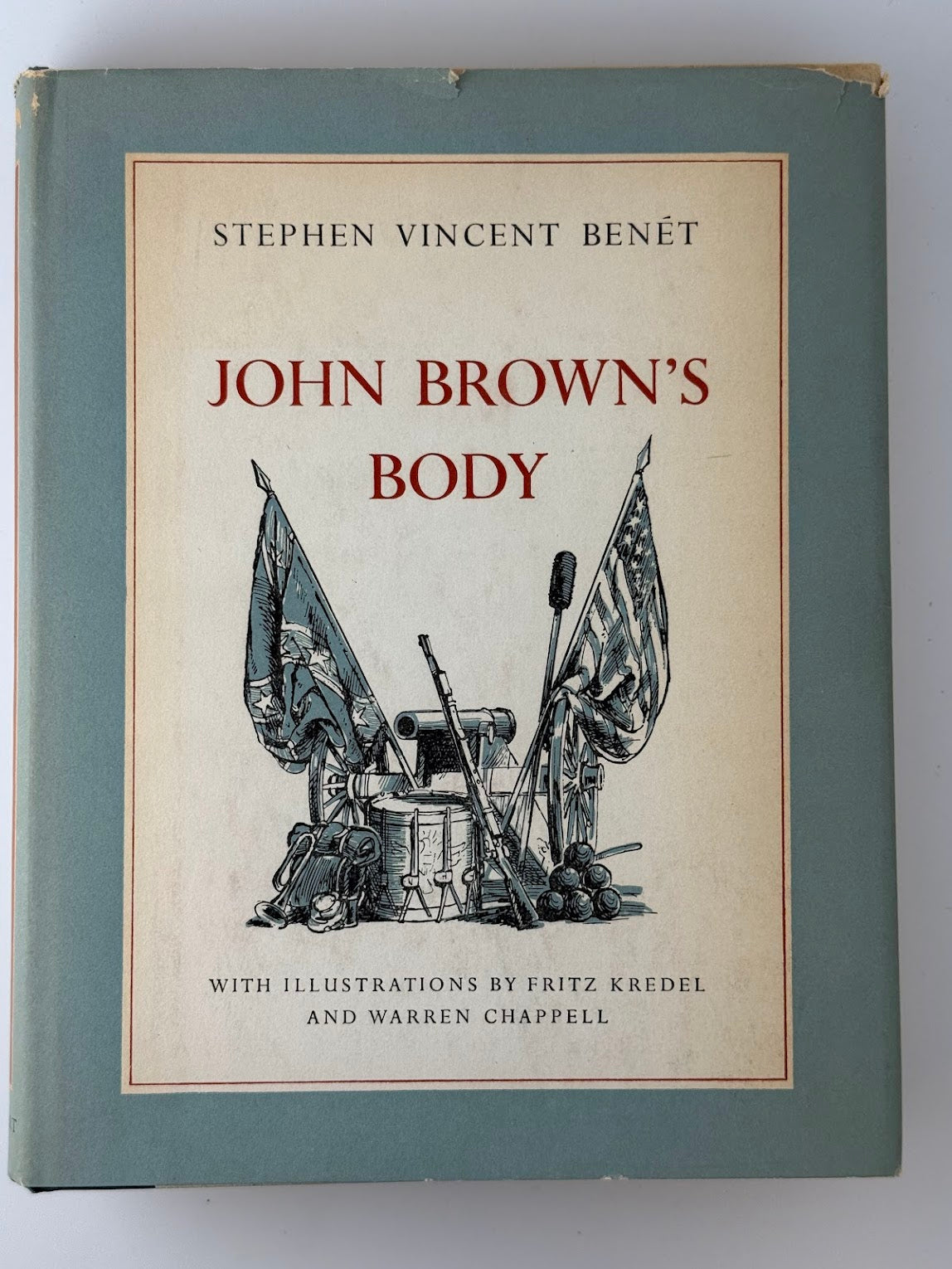 John Brown's Body by Stephen Vincent Benet