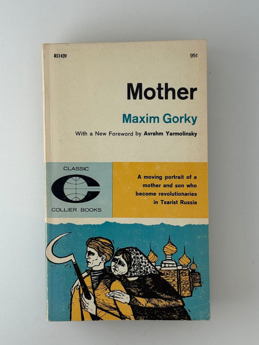 Mother by Maxim Gorky