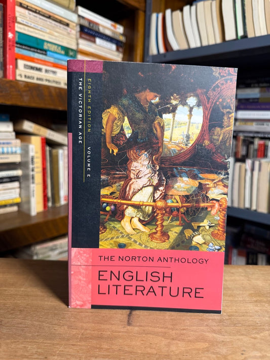 The Norton Anthology of English Literature - The Victorian Age