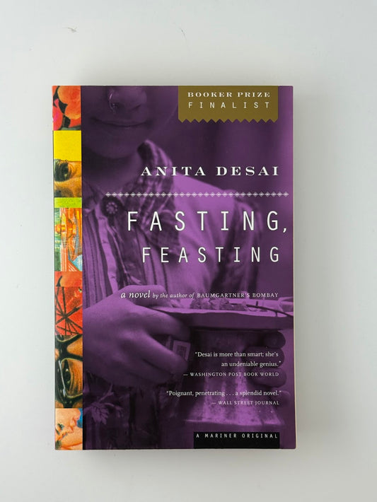 Fasting, Feasting by Anita Desai