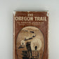 The Oregon Trail by Francis Parkman