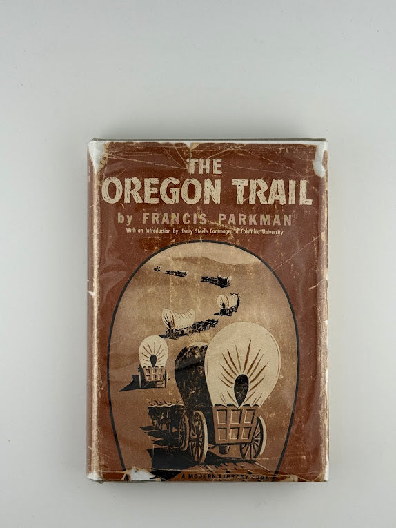 The Oregon Trail by Francis Parkman