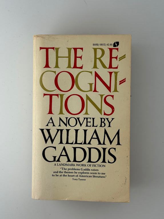 The Recognitions by William Gaddis