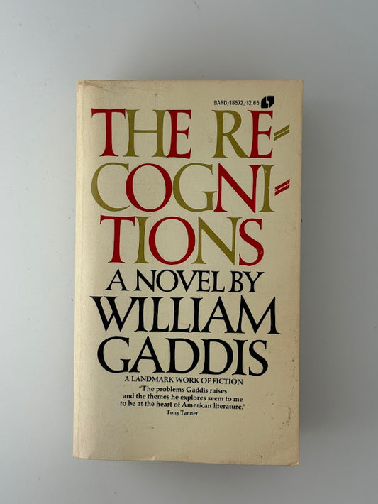 The Recognitions by William Gaddis