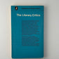 The Literary Critics by George Watson