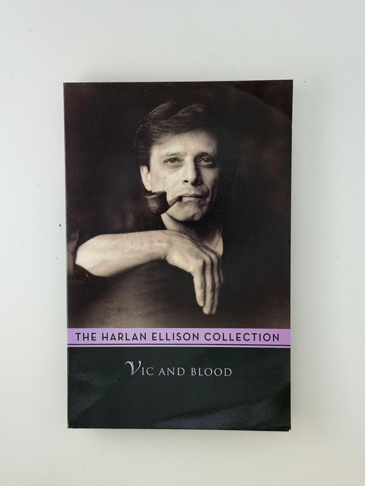 Vic and Blood by Harlan Ellison