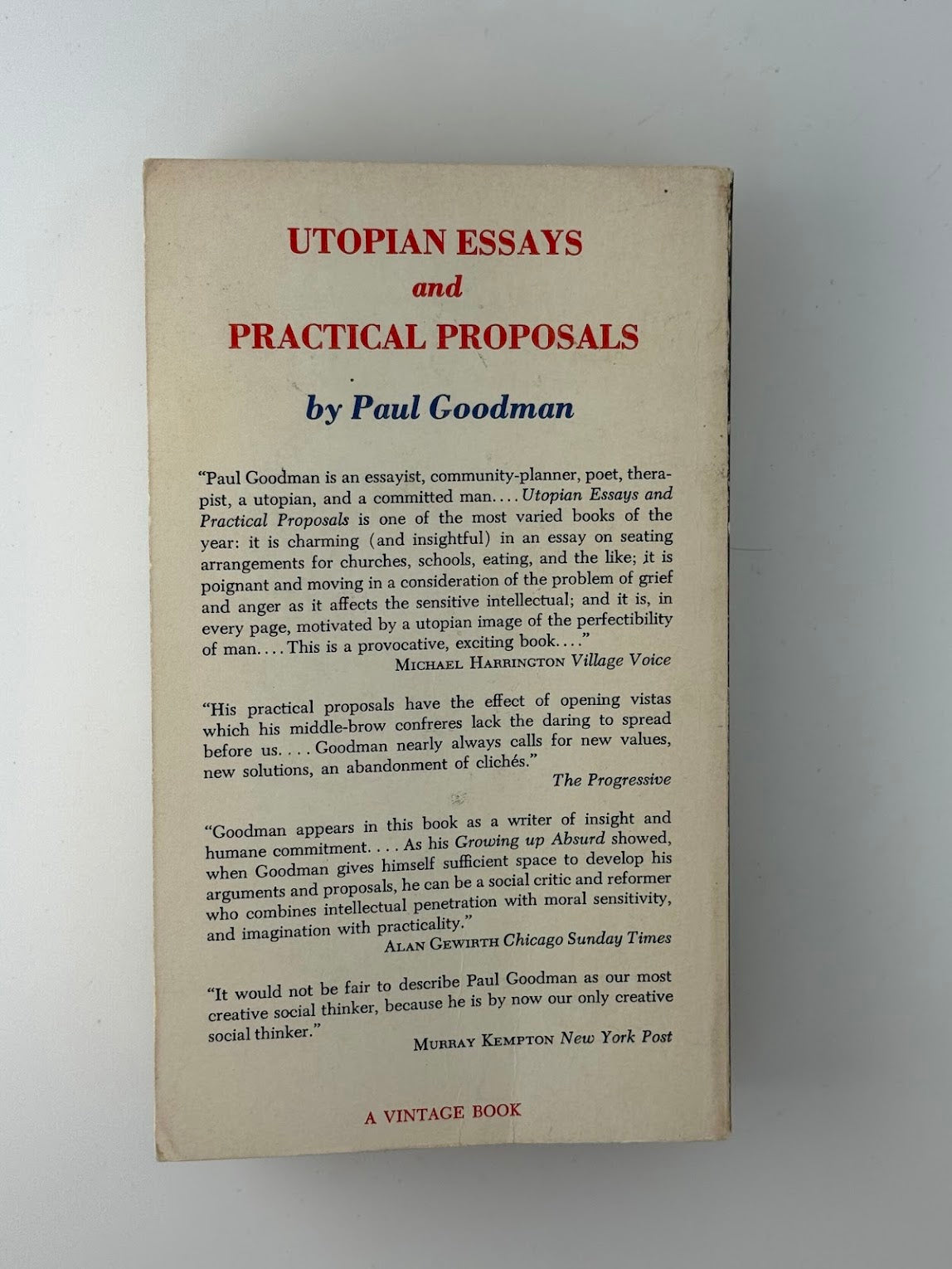 Utopian Essays and Practical Proposals by Paul Goodman