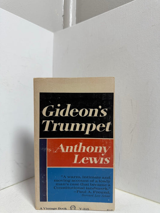 Gideon's Trumpet by Anthony Lewis
